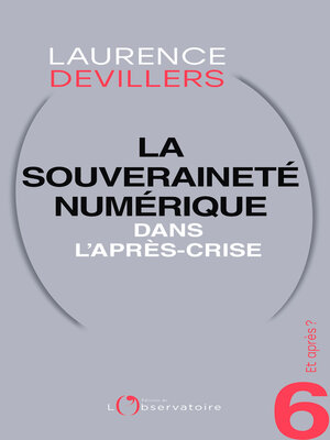 cover image of Et après ? #6 La souveraineté numérique dans l'après-crise
